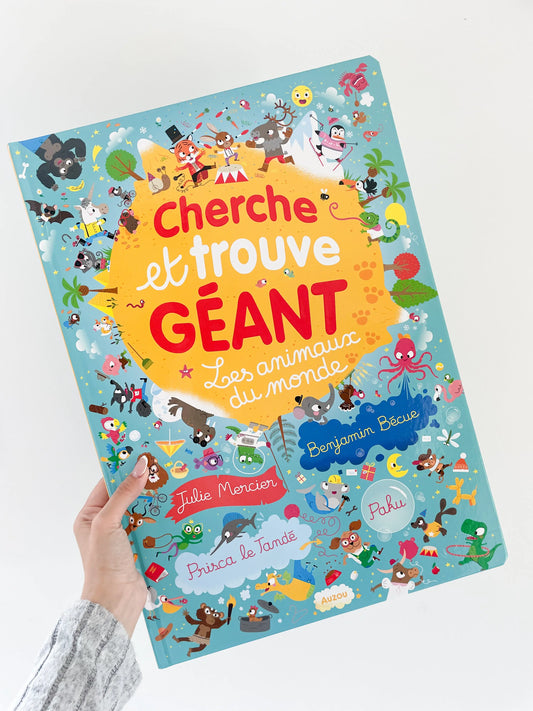 CHERCHE ET TROUVE GEANT - LES ANIMAUX DU MONDE pour enfant de 3-6 ans. Page de couverture avec pleins de details